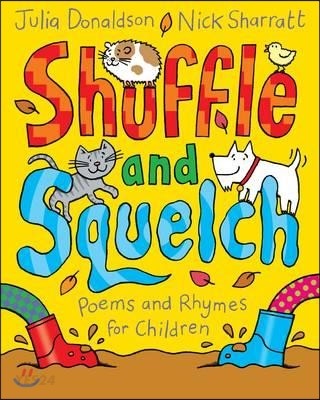 Shuffle and Squelch : poems and rhymes for children