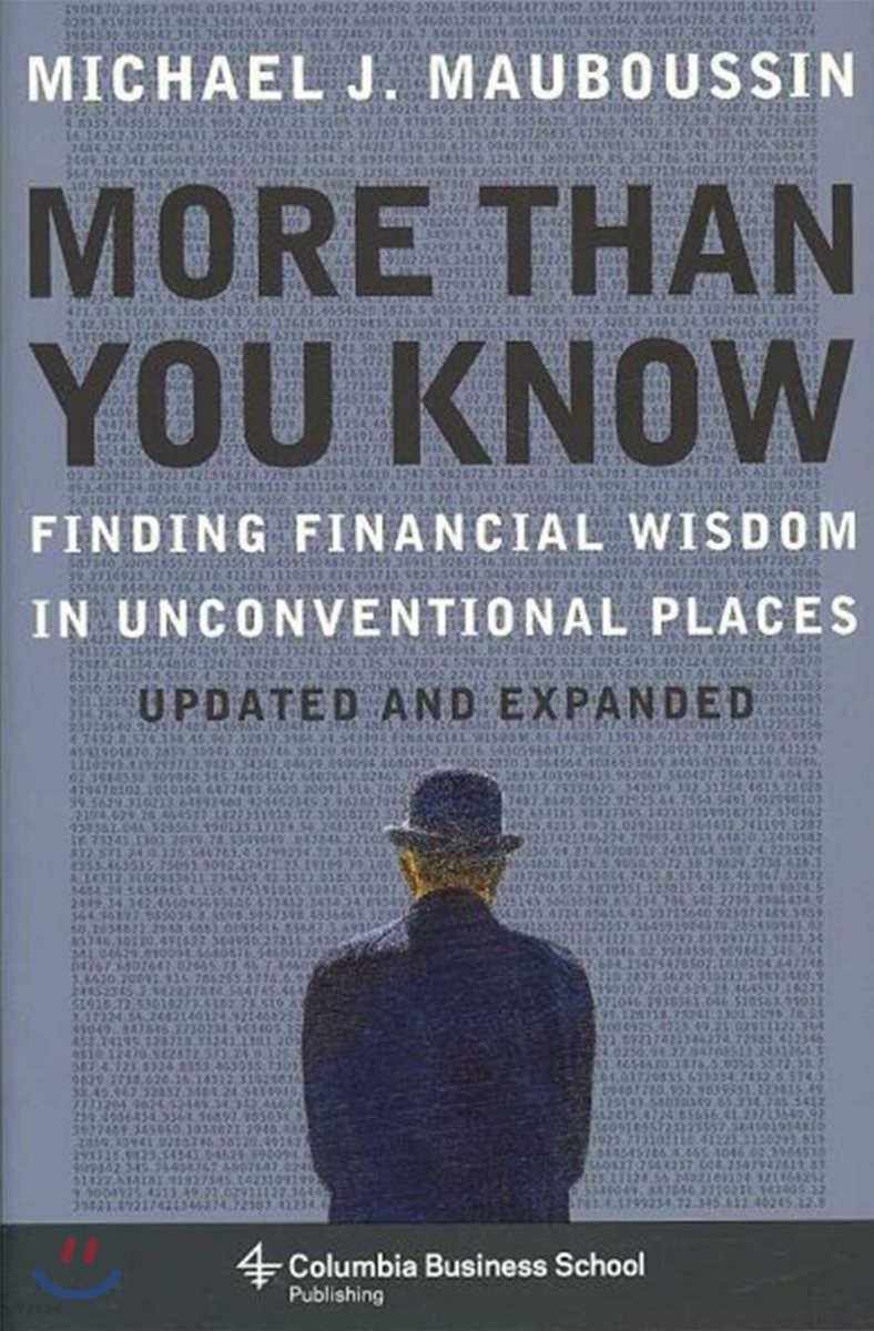 More Than You Know: Finding Financial Wisdom in Unconventional Places (Finding Financial Wisdom in Unconventional Places)