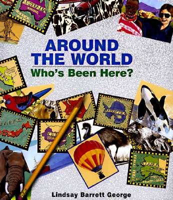 Around the World:Who's Been Here?