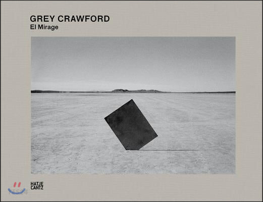 Grey Crawford: El Mirage (El Mirage)