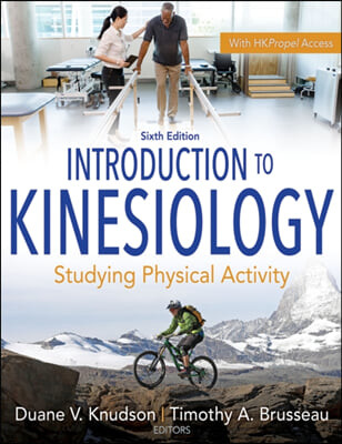 Introduction to Kinesiology (Studying Physical Activity)