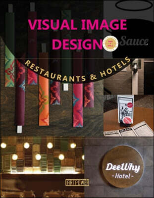 Visual image design : restaurants & hotels
