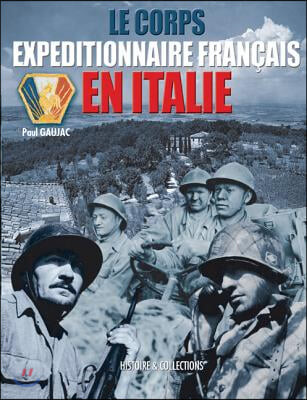 Corps Expeditionnaire Francais En Italie, 1943-1944 (French)