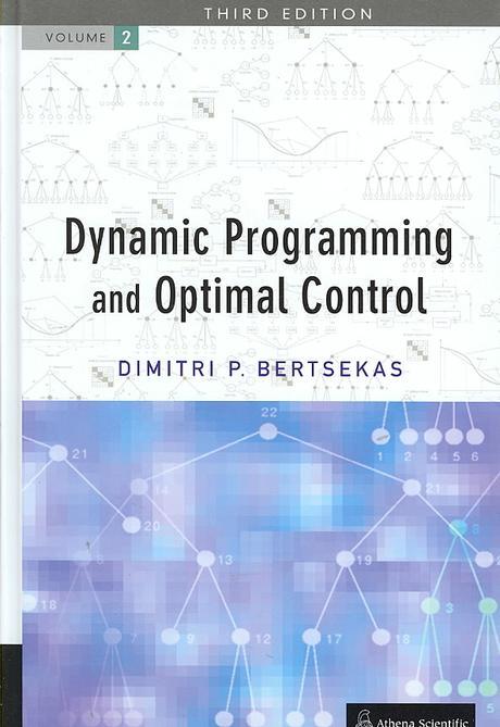 Dynamic Programming and Optimal Control Vol.2