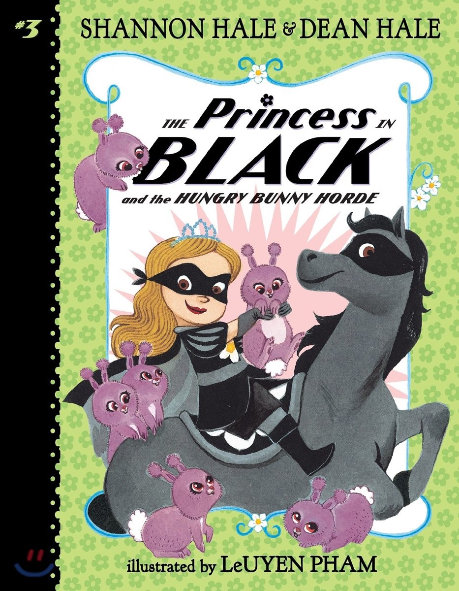 (The)princess in black and the hungry bunny horde