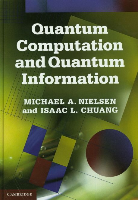 Quantum Computation and Quantum Information: 10th Anniversary Edition (10th Anniversary Edition)