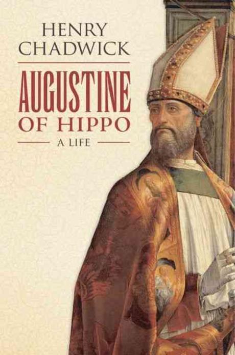 Augustine of Hippo : a life / by Henry Chadwick
