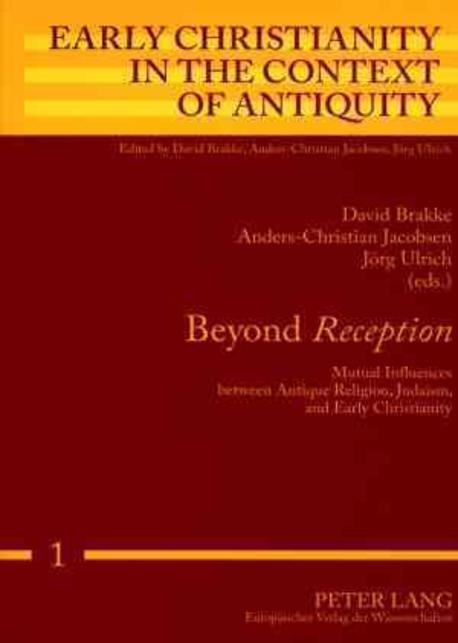Beyond reception : mutual influences between antique religion, Judaism, and early Christianity