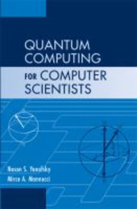Quantum Computing for Computer Scientists(양장본 HardCover)