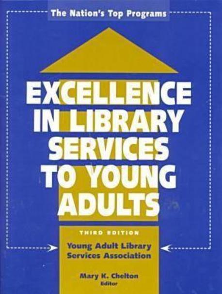 Excellence in Library Services to Young Adults Paperback