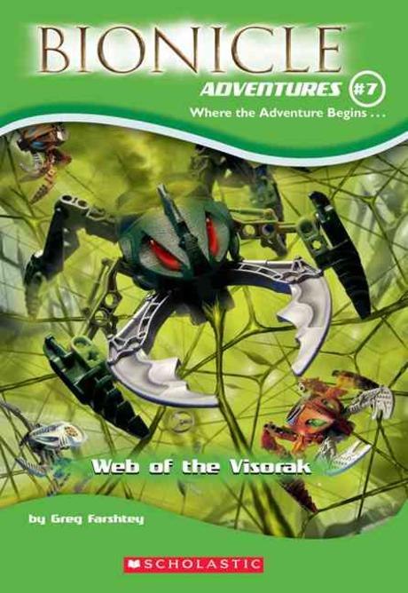 Bionicle Adventures #7 : Web of The Visorak Paperback