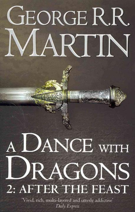 A Dance With Dragons: Part 2 After the Feast 반양장 (A Song of Ice and Fire (5))