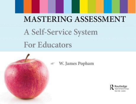 Mastering Assessment (A Self-Service System for Educators)
