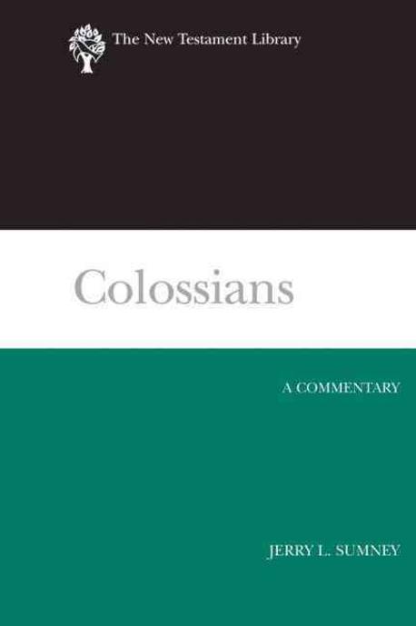 Colossians  : a commentary