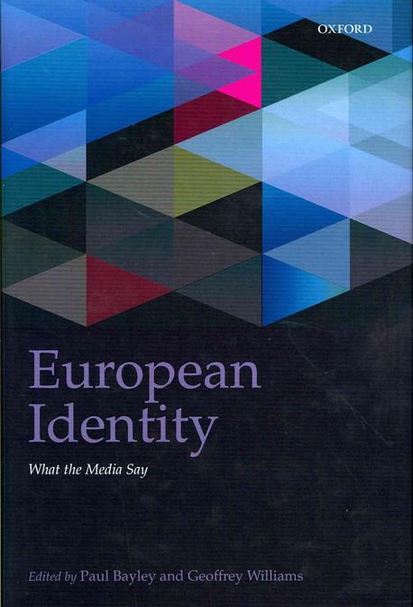 European Identity (What the Media Say)