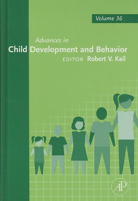 Advances in Child Development and Behavior: Volume 36