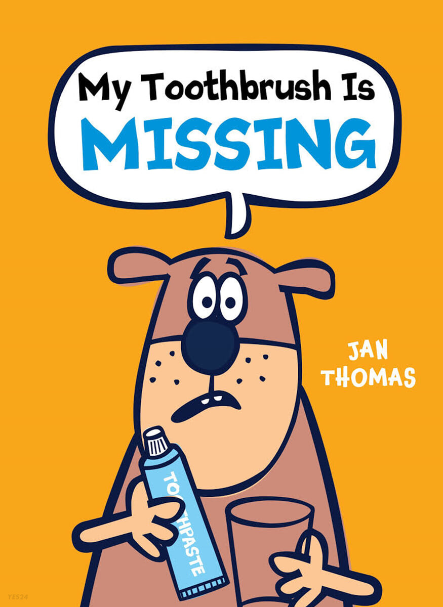 My toothbrush is missing!
