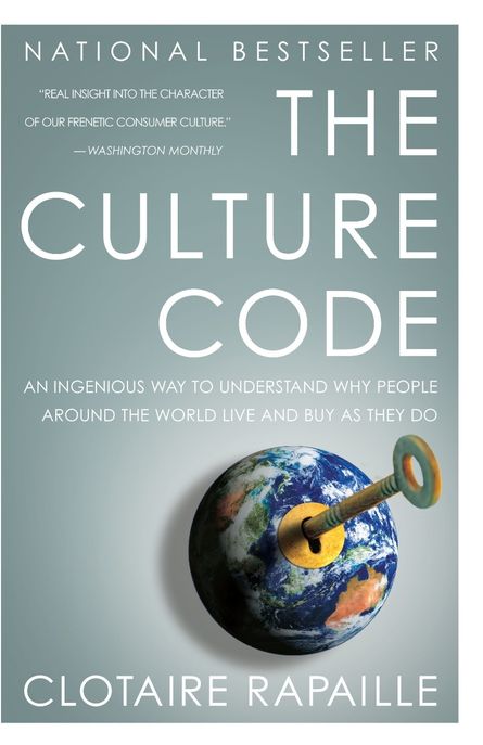 The Culture Code (An Ingenious Way to Understand Why People Around the World Live and Buy As They Do)