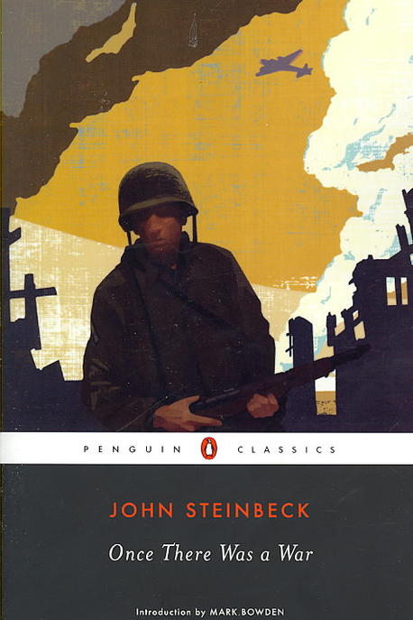 Once there was a war / edited by John Steinbeck