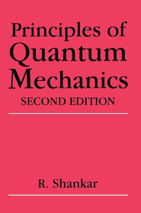 Principles of Quantum Mechanics, 2/E