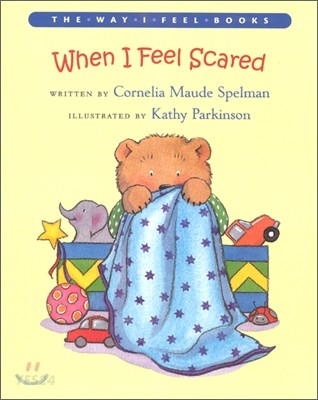 When I Feel Scared