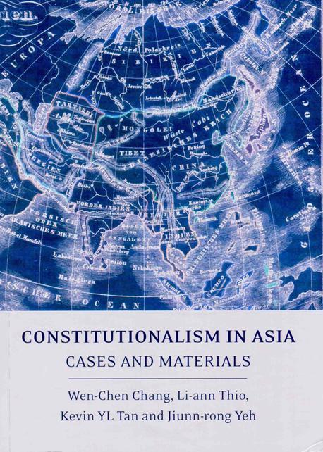 Constitutionalism in Asia Paperback (Cases and Materials)