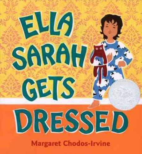 Ella sarah gets dressed