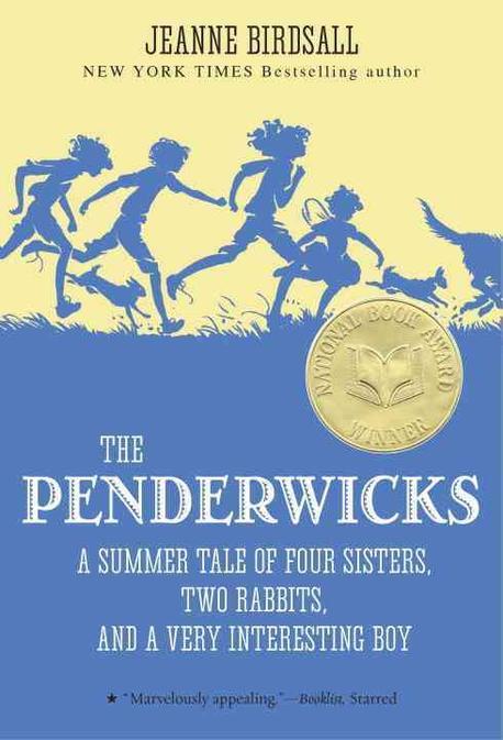 The Penderwicks (A Summer Tale of Four Sisters, Two Rabbits, And a Very Interesting Boy)