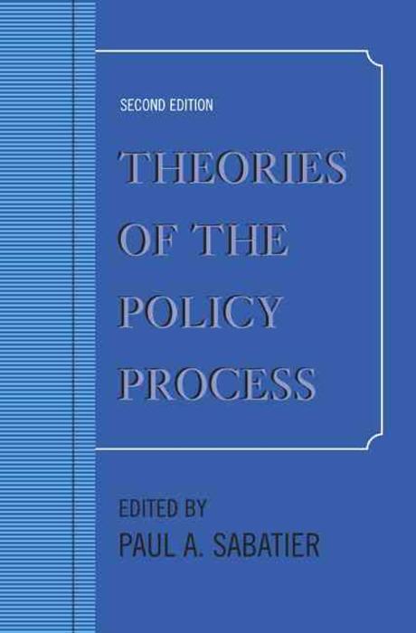 THEORIES OF THE POLICY PROCESS