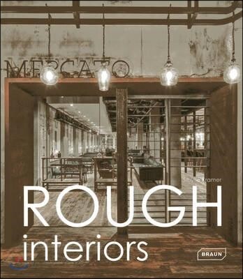 Rough Interiors