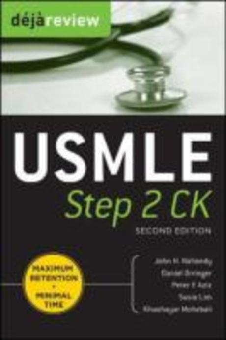 Deja Review USMLE Step 2 Ck, Second Edition (USMLE Step 2ck)