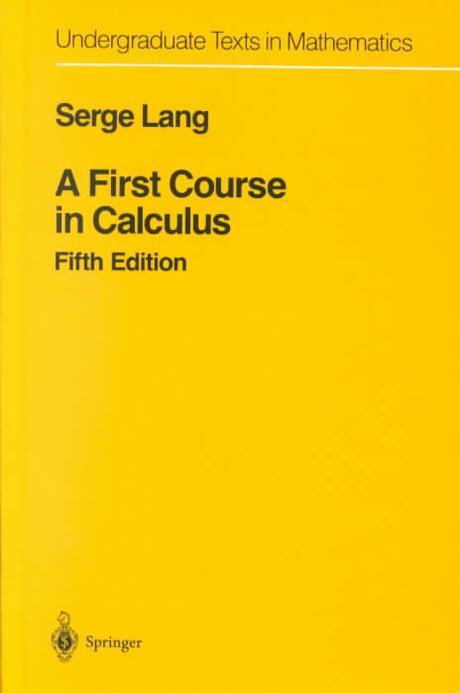 First Course in Calculus, 5/e Paperback