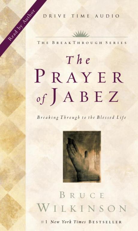 Prayer of Jabez : How to Get God to Bless Your Life(Breakthrough Series (Multnomah).) (Audio) 없음