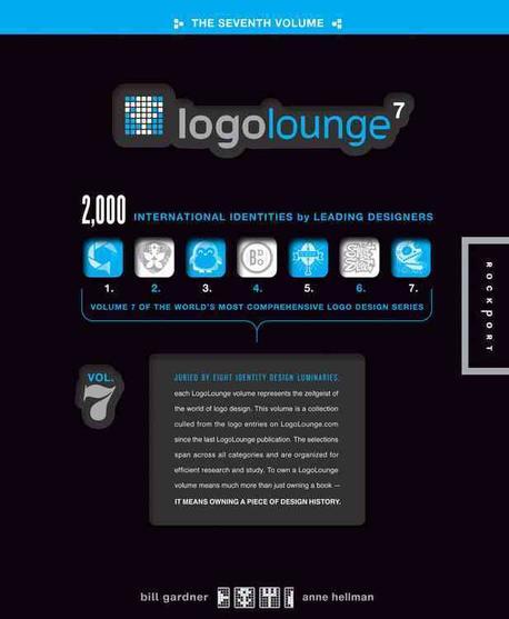 Logo lounge 7 : 2,000 international identities by leading designers