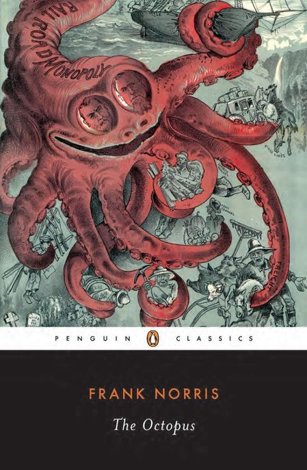 (The)octopus / edited by Frank Norris