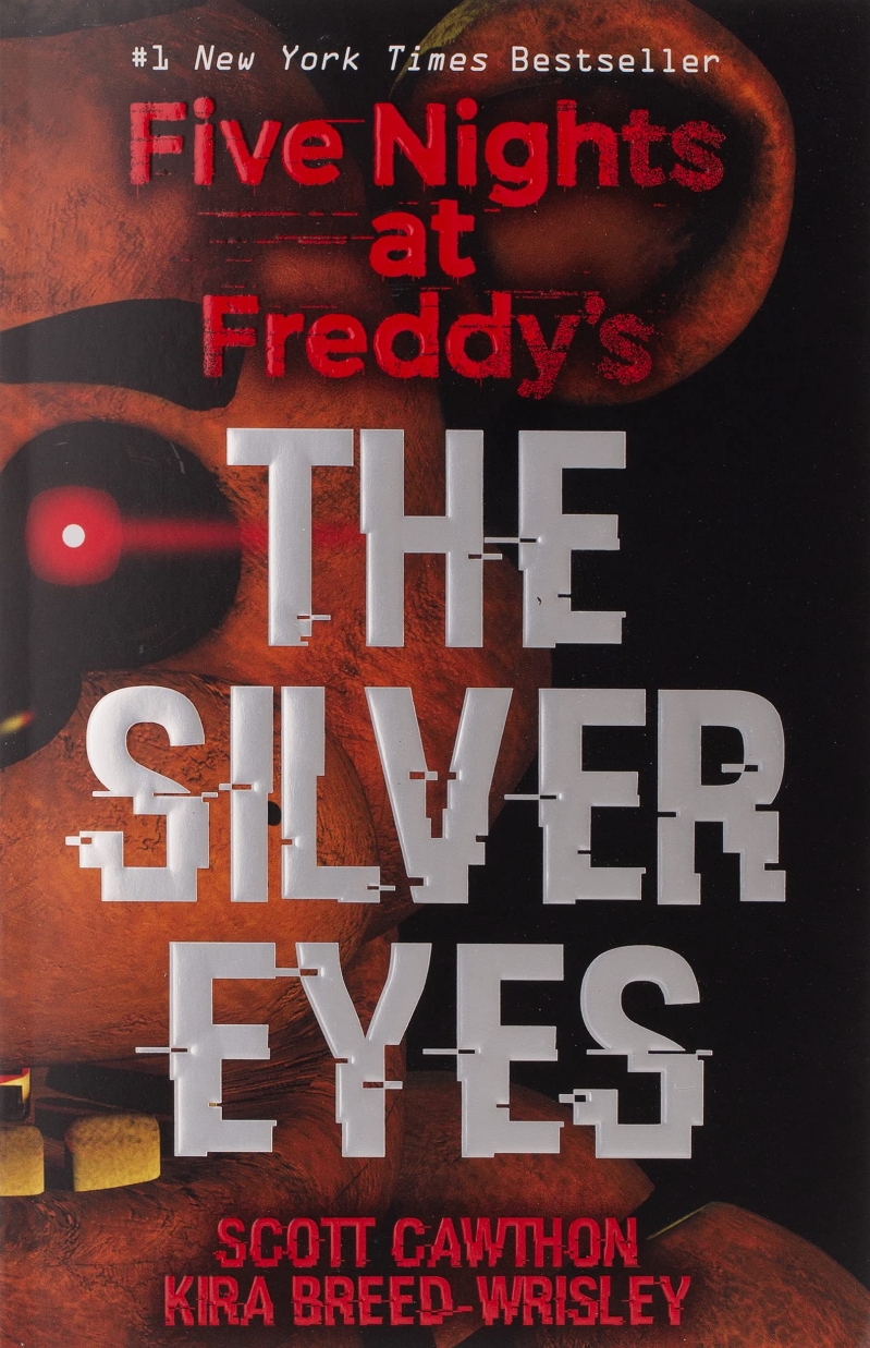 Five nights af Freddy's : the silver eyes