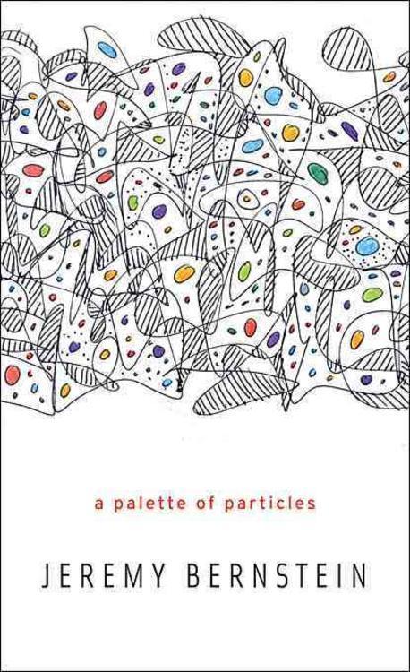 A Palette of Particles 양장본 Hardcover