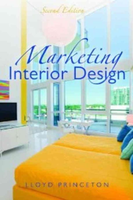 Marketing interior design  / by Lloyd Princeton.
