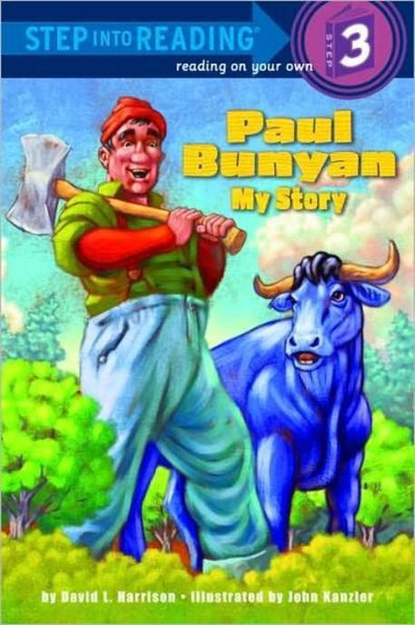 Paul Bunyan my story 