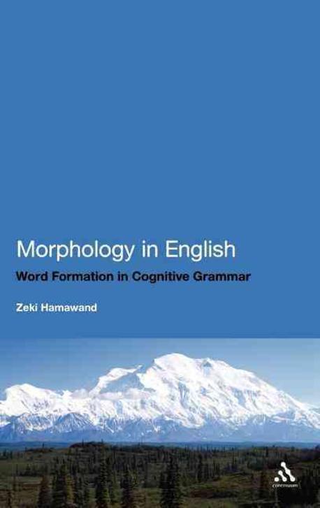 Morphology in English: Word Formation in Cognitive Grammar (Word Formation in Cognitive Grammar)