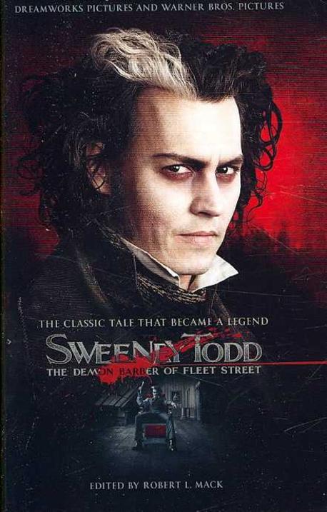 Sweeney Todd : The Demon Barber of Fleet Street