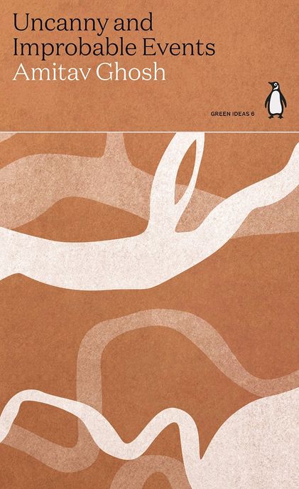 Uncanny and Improbable Events: Penguin Green Ideas (Embrace Cosy Countryside Comfort in Your Everyday)
