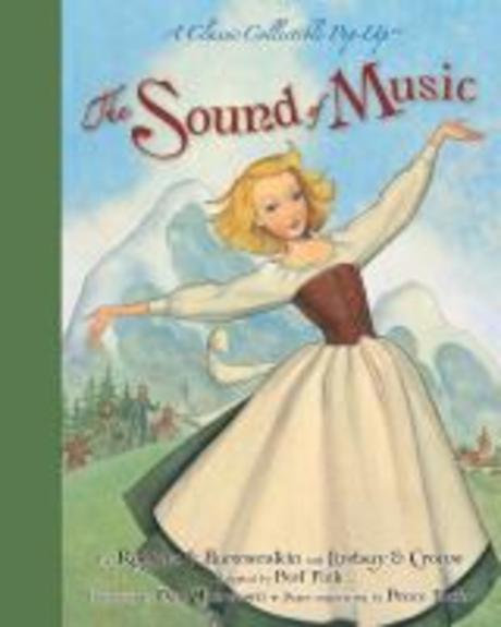 (The)sound of music : a classic collectible pop-up