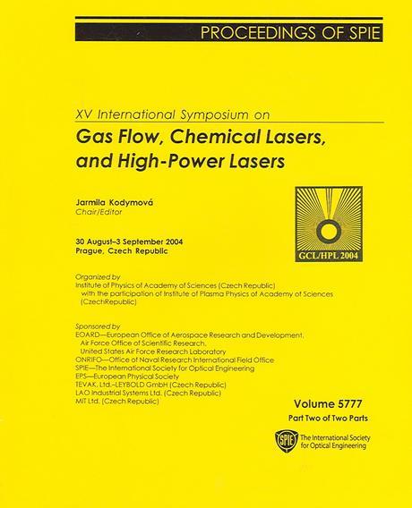 XV International Symposium on Gas Flow, Chemical Lasers, and High-Power