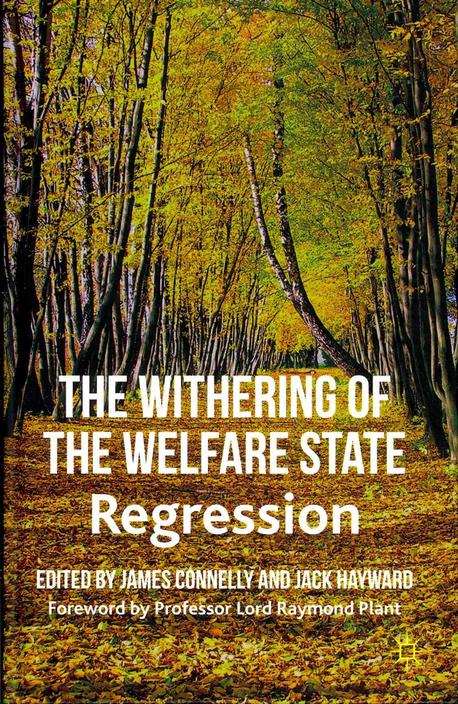 The Withering of the Welfare State (Regression)