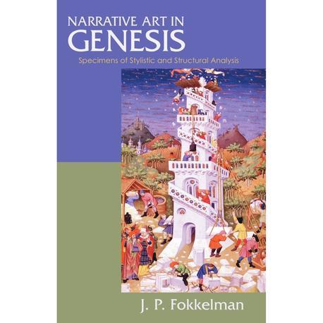 Narrative art in Genesis : specimens of stylistic and structural analysis