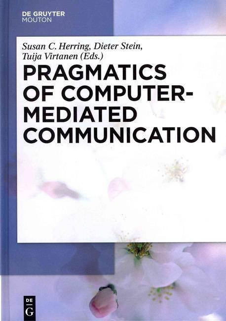 Pragmatics of computer-mediated communication