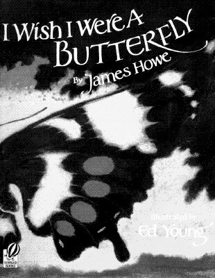 I Wish I Were a Butterfly