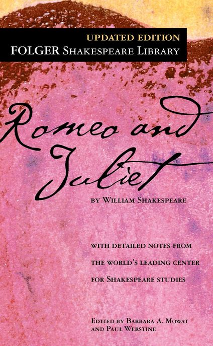 Romeo and Juliet ( Folger Shakespeare Library )