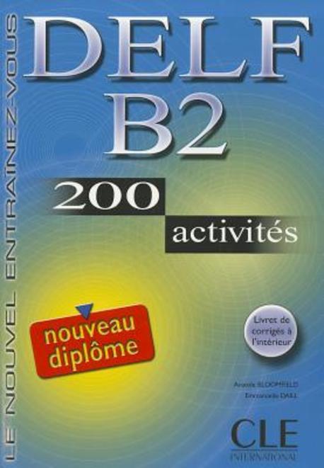 DELF B2  : 200 activites